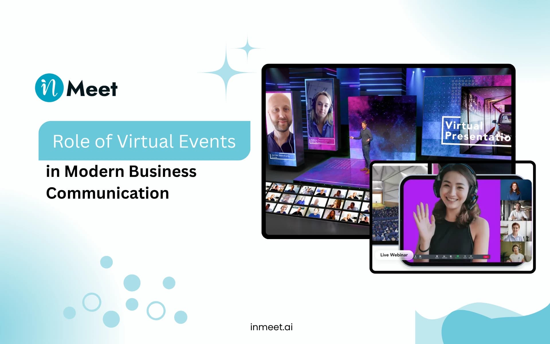 What is the Role of Virtual Events in Modern Business Communication?