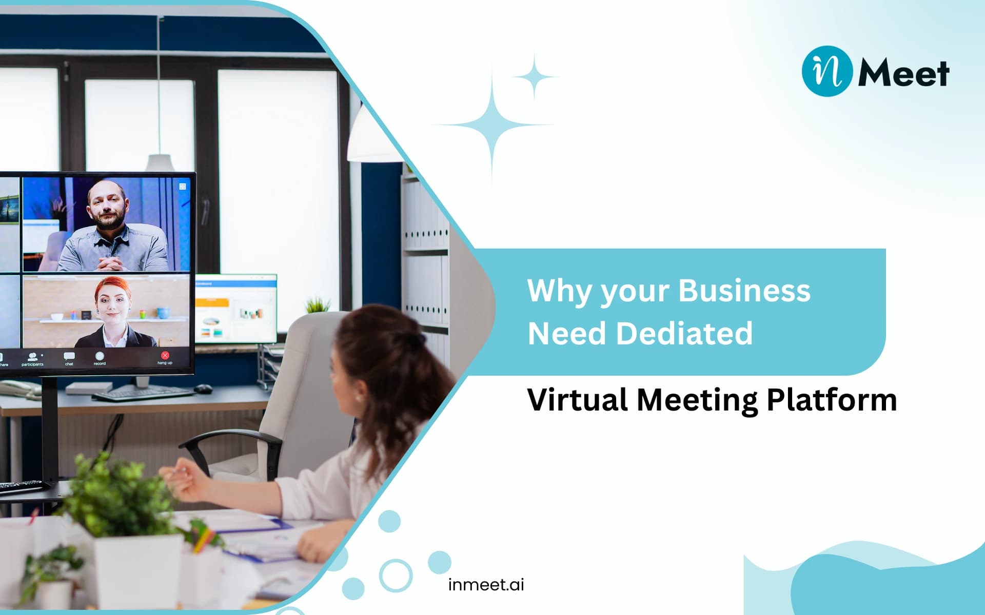 Why Your Business Needs a Dedicated Virtual Meeting Platform?